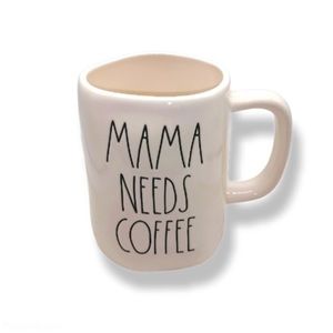 Rae Dunn MAMA NEEDS COFFEE Mug